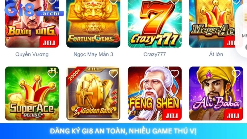 Đăng ký Gi8 an toàn, nhiều game thú vị