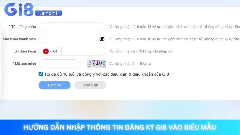 Hướng dẫn nhập thông tin đăng ký Gi8 vào biểu mẫu