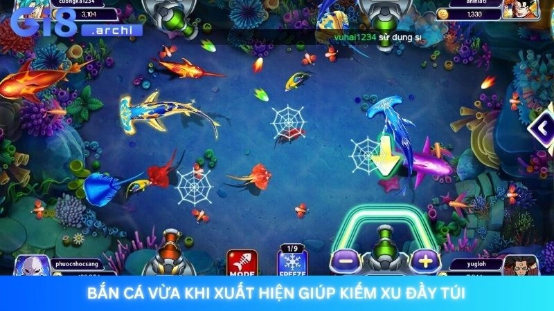 Bắn cá vừa khi xuất hiện giúp kiếm xu đầy túi
