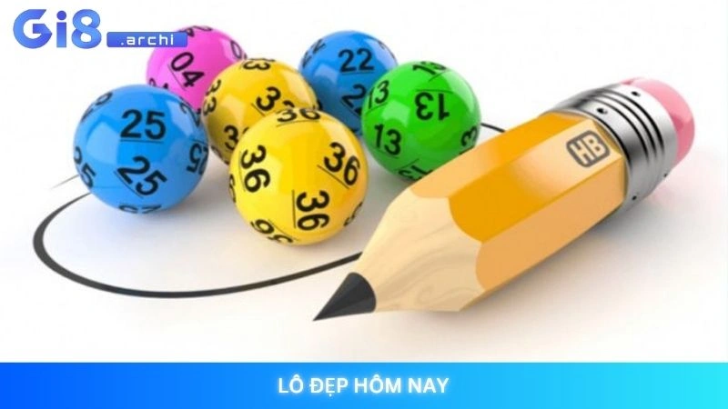 lô đẹp hôm nay