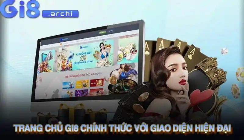 Trang chủ Gi8 chính thức với giao diện hiện đại 