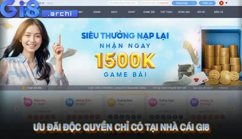 Ưu đãi độc quyền chỉ có tại nhà cái Gi8 